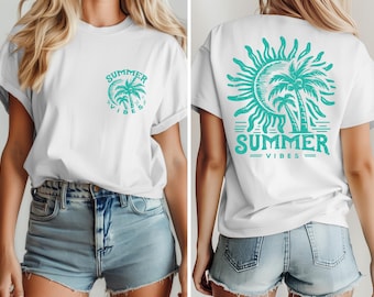 Summer Vibes Shirt, Summer Vacation Shirts, Summer Beach Shirt, Women Beach Shirt, Summer Holiday Shirt, Palm Tree Shirt, Beach Lover Gift