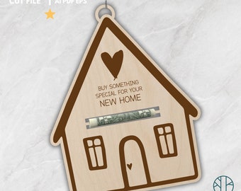Money holder - New Home Gift Idea - Laser Cut File - Vector - Digital SVG - Gift