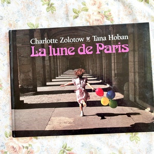 La Lune de Paris - Livre pour enfants à couverture rigide, français, 1993