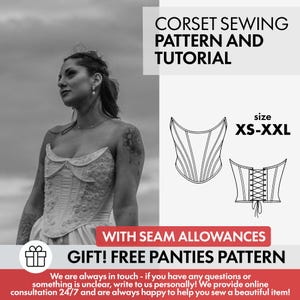 Puede incluir: Un patrón de costura de corsé y tutorial con un dibujo lineal en blanco y negro de un corsé con cordones en la espalda. El texto dice CORSET SEWING PATTERN AND TUTORIAL, talla XS-XXL, WITH SEAM ALLOWANCES y GIFT! FREE PANTIES PATTERN.