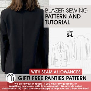 May include: Black blazer sewing pattern and tutorial. The image includes a diagram of the blazer design, size S-L, and the text "GIFT! FREE PANTIES PATTERN". The text "WITH SEAM ALLOWANCES" is also visible.