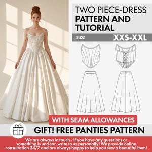 Puede incluir: Un patrón y tutorial de vestido de dos piezas en tallas XXS-XXL, con un corpiño sin tirantes y una falda larga. La imagen incluye dibujos técnicos de la parte superior estilo corsé y la falda, con el texto WITH SEAM ALLOWANCES y GIFT! FREE PANTIES PATTERN.