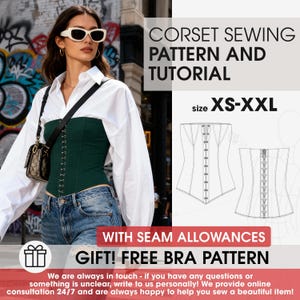 May include: A woman in a dark green corset, white shirt, and blue jeans. The image features text: "CORSET SEWING PATTERN AND TUTORIAL" and "size XS-XXL". Additional text reads "GIFT! FREE BRA PATTERN".