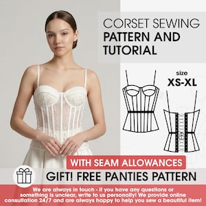 May include: A corset sewing pattern and tutorial for sizes XS-XL, featuring a white lace corset with thin straps and pearl embellishments. The graphic includes a line drawing of the front and back of the corset, text stating with seam allowances, and a gift of a free panties pattern.