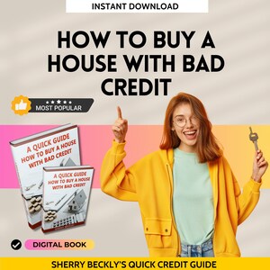 Comprar una casa con mal crédito Guía rápida, copia de libro digital, guía de compra de vivienda, mal crédito, tarjeta de crédito, administración de viviendas, marketing de agentes inmobiliarios