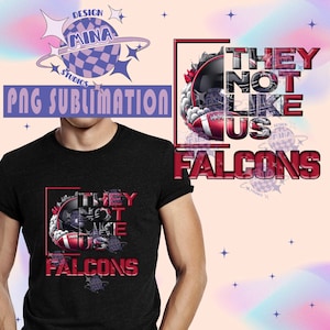 ファルコン「彼らは私たちを好きではない」ヘルメット Tシャツ デザイン PNG ファイル昇華、マグカップ、電話ケース、インスタント デジタル ダウンロード、フットボール印刷可能デザイン