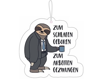 Born to sleep air freshener car, scented pendant, funny air freshener, car accessories, fragrance dispenser, air freshener