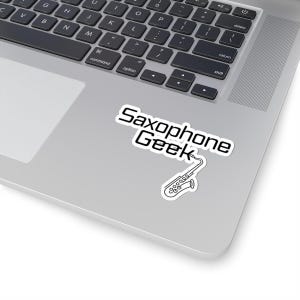 Saxophone Geek Kiss-Cut Stickers, Music Lover Vinyl Sticker, Saxophone Player Decal, Musical Instrument Sticker, Jazz Musician Sticker