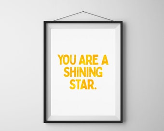 Eres una estrella brillante edificante impresión arte acuarela tipografía amarillo niños aula decoración afirmación positiva cartel descarga digital