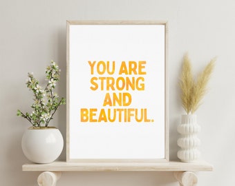 Eres fuerte y hermoso impresión edificante arte amarillo acuarela tipografía niños escuela decoración afirmación positiva cartel descarga digital