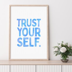 Confie em si mesmo Imprimir Arte edificante Mindfulness Poster Azul Aquarela Tipografia Estética Afirmação Positiva Infantil Download Digital