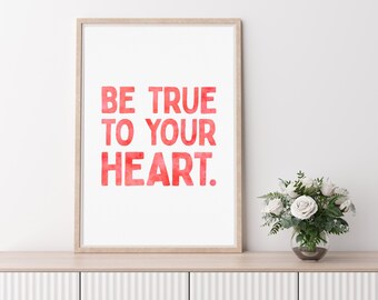Sé fiel a tu corazón Cita Imprimir Cartel de arte edificante Rojo Minimalista Acuarela Tipografía estética Afirmación femenina Descarga digital