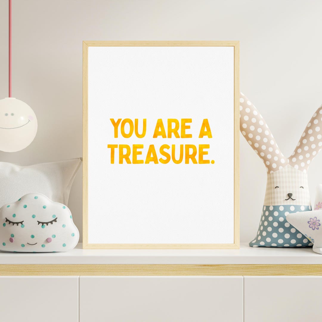 Treasure Sign Positive You Are A Treasure Print Uplifting Art Bright Yellow Watercolor ...