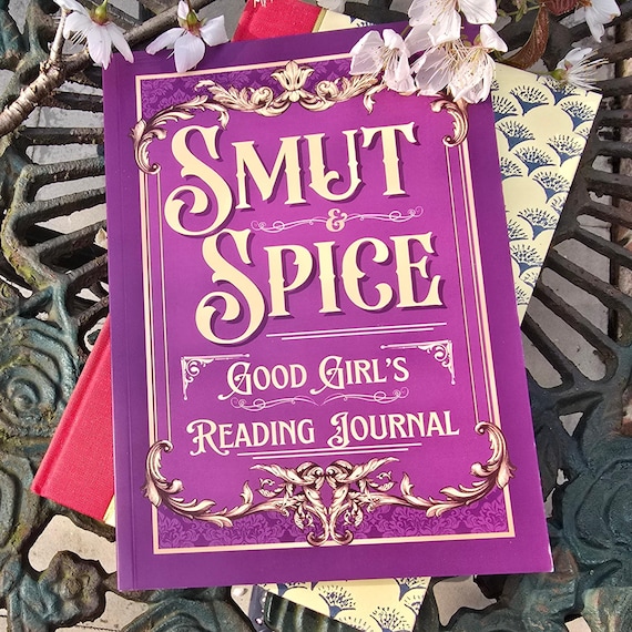 Smut & Spice Reading Journal: A5 Softcover Book Review Tracker + Bookmark