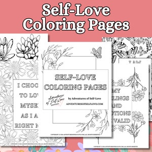 Selbstliebe Ausmalseiten zum Ausdrucken, Affirmation Färbung, Erwachsene und Jugendliche, Selbstfürsorge, Stressabbau, PDF, Letter Size