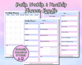 May include: A printable planner bundle with a pink and blue ombre design. The bundle includes a daily, weekly, and monthly planner. The text "Instantly Download & Print!" is included in the image.