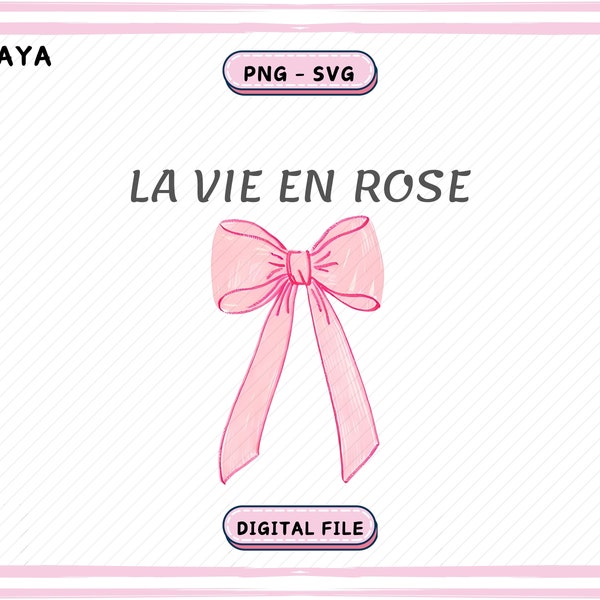 La Vie En Rose Pink Ribbon PNG SVG, pink bow png, coquette png, soft girl png, ribbon png, cute png, light pink bow png trendy aesthetic png