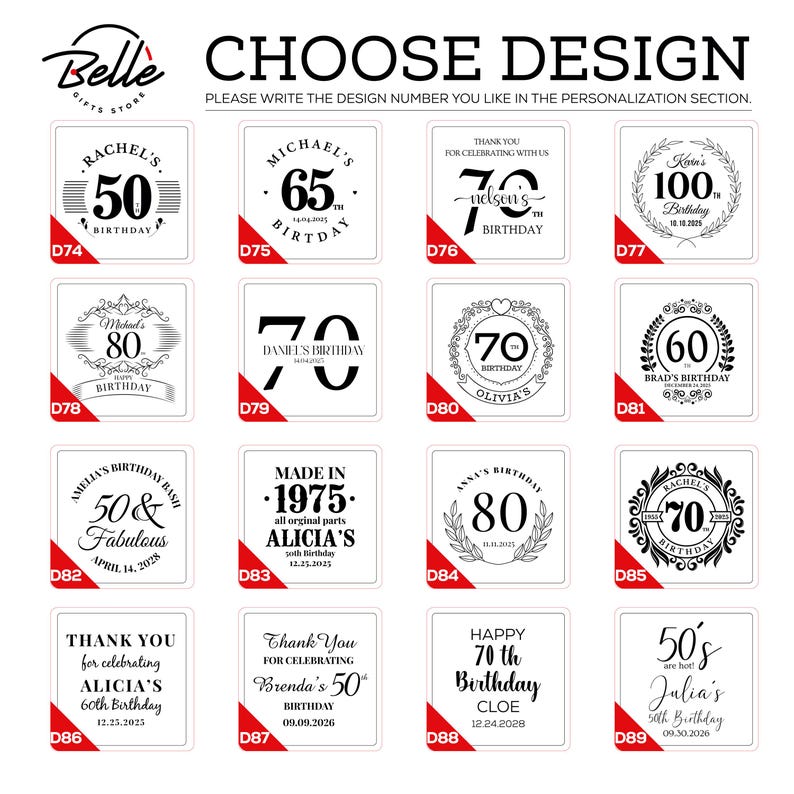May include: A selection of personalized birthday design options, each displayed on a white square. The designs feature various fonts and styles, including numbers, names, and celebratory phrases. The text "CHOOSE DESIGN" is at the top.