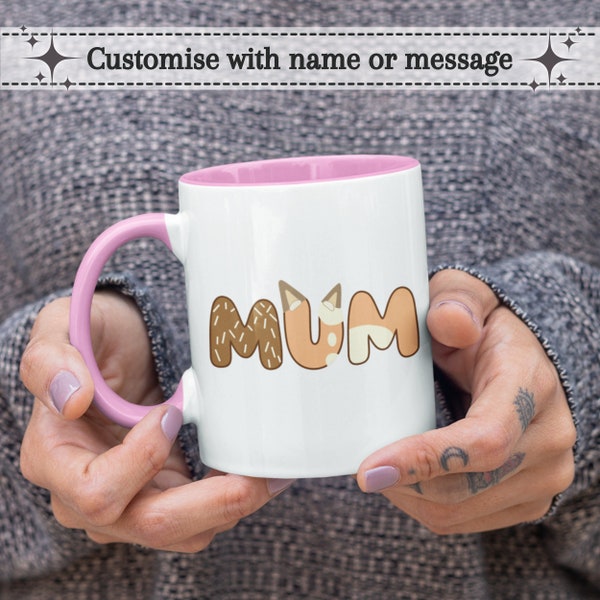 Personalised Blue Mum Mug | Heeler Dog Inspired | Funny Custom 11oz Coffee Cup