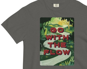 Go With The Flow Comfort Colors T-Shirt | Retro River Graphic