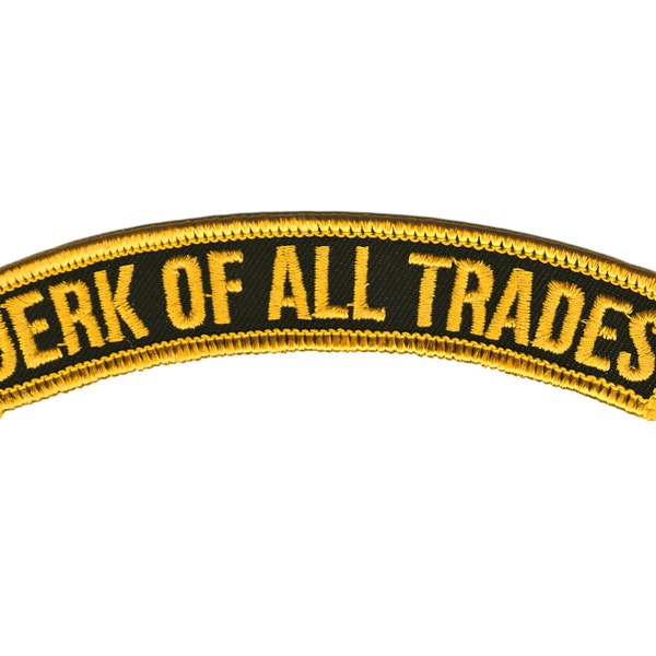 Jerk Of All Trades Patch - Embroidered Patch Name Rocker