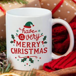Have A Merry Christmas Mug, Holly Coffee Mug, Merry Christmas Mug, Christmas Mug Gift, Winter Mug, Holiday Mug, Cute Mug, Holiday Gift