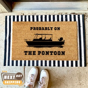 Probably On The Pontoon Doormat, Doormat Outdoor, Lake Life Mat, Summer Doormat, Boat Doormat, Outdoor Mat, Front Door Mat, Porch Decor