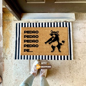 Pedro Pedro Doormat, Meet Pedro The Dancing Raccoon, Welcome Mat, Housewarming Gift, Home Gift, Front Door Decor, Home Decor, Porch Decor