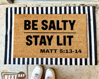 Be Salty Stay Lit Doormat, Christian Decor, Religion Doormat, Home Doormat, Doormat Religious, Home Decor, Housewarming Gift, Closing Gift