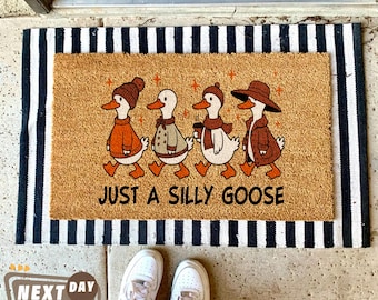 Just A Silly Goose Welcome Mat, Animal Printed Doormat, Goose Lover Decor, Farmhouse Doormat, Cute Entry Mat, Housewarming Gift, Coir Mat
