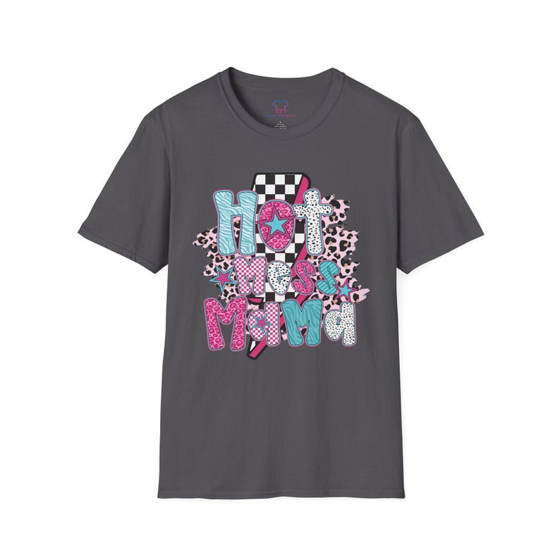 Hot Mess Mama T-Shirt, Cute Mama Shirt, Mothers Day Gift, Family Reunion Wear, Everyday Casual Tee image 4