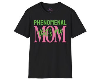 Phenomenal Mom T-Shirt, Gift for Mothers Day, Unisex Tee for Moms, Cute Graphic Tee, Everyday Wear for Mom, Mother's Day Shirt
