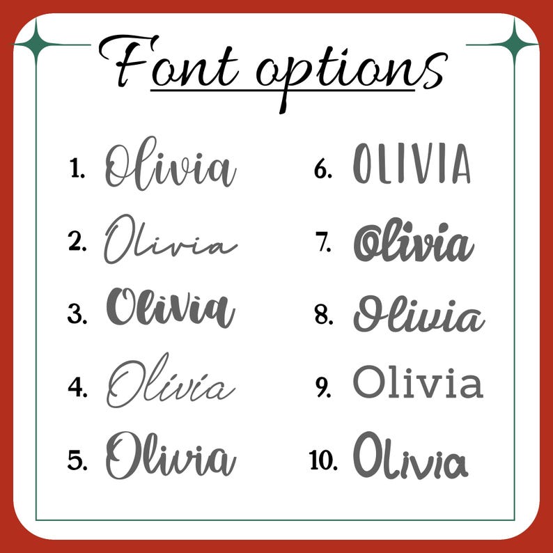 May include: Ten different font options for the name Olivia, numbered 1 through 10. The fonts range from simple to decorative.