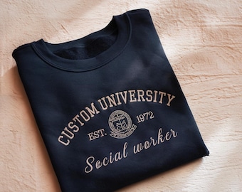 Custom College Embroidered Sweatshirt, Personalized University Sweatshirt, Graduation Gift For Her, Custom College Sweater