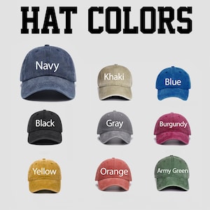 May include: A selection of ten baseball caps in various colours, including navy, khaki, blue, black, grey, burgundy, yellow, orange, and army green. Each cap has a different colour and the colour name is written in white text on the front of the cap.