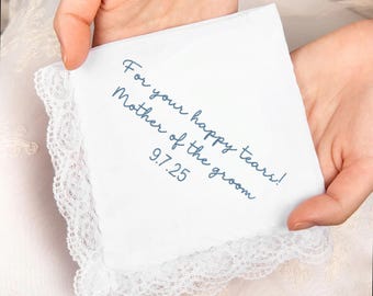 Custom For Your Happy Tears Handkerchief, Embroidered Message Wedding Napkins, Unique Father of Bride/Groom Gift, Mother in Law Handkerchief