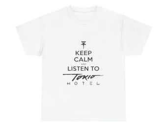Camiseta de algodão pesado "Keep Calm and Listen to Tokyo Hotel"