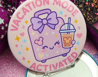 Urlaubsmodus aktiviert – Anstecknadel für Feierlichkeiten – Parktag-Button – Disney-Button