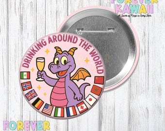 Drinking Around the World Button – Figment Inspired EPCOT Pin – Cute 3" Adult Disney Trip Badge – Park Drinking Pin - Disney Button