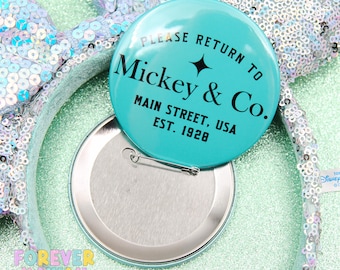 Please Return To Mouse & Co - Celebration Pinback Button - Park Day Button - Disney Button