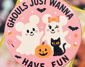 Ghouls Just Wanna Have Fun Halloween Celebration Button – Cute Ghost Mouse Pin – Kawaii Fall Button – Halloween Trip Accessory – Pink Ghost