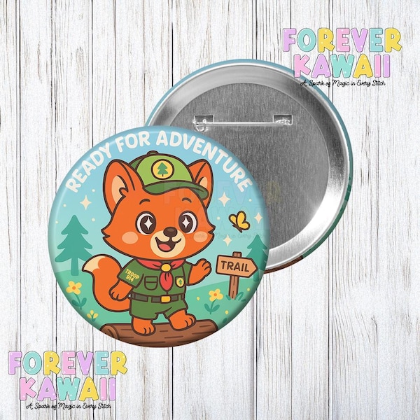 Bereit für Abenteuer Feier Button - Wildnis Entdecker Button, Kawaii Park Day Accessoire, Tier Themenpark Button, schlauer Fuchs Button