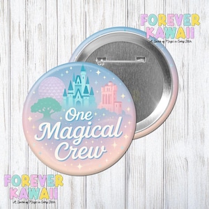 One Magical Crew Celebration Pinback Button – Pastel Park Trip 3&quot; Pin – Family or Friends Vacation Badge – Cute Matching Group Button