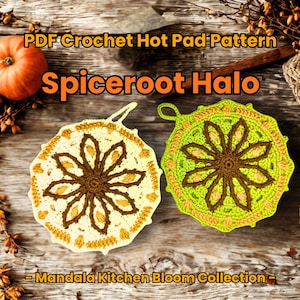 Crochet Mandala Potholder Pattern: Fall Farmhouse Hot Pad - Spiceroot Halo (PDF Download) - ITA & EN