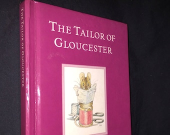 The Tailor of Gloucester by Beatrix Potter