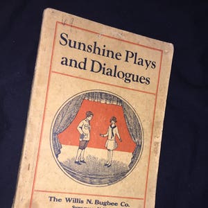 1929 Sunshine Plays and Dialogues