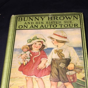 Bunny Brown and His Sister Sue on an Auto Tour