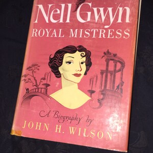 1952 Nell Gwyn Royal Mistress Book