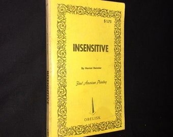 1968 Insensitive Book by Harriet Daimler