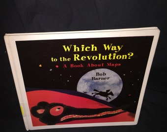 Which Way to the Revolution?